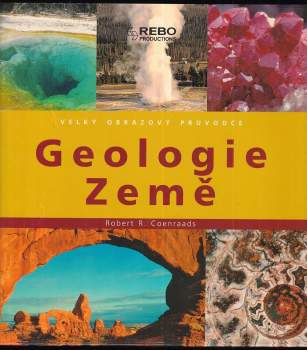 Robert Raymond Coenraads: Geologie Země