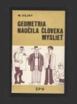Geometria naučila človeka mysleť