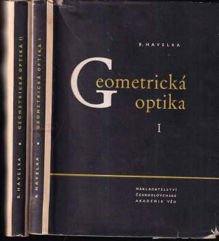 Bedřich Havelka: Geometrická optika