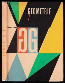 Geometrie pro 7. ročník základní devítileté školy (1980, Státní pedagogické nakladatelství) - ID: 84071
