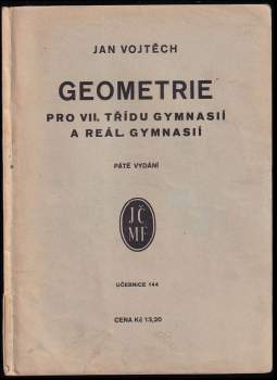 Geometrie pro 7. třídu gymnasií a reálných gymnasií
