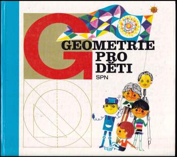 Lev Naumovič Ševrin: Geometrie pro děti
