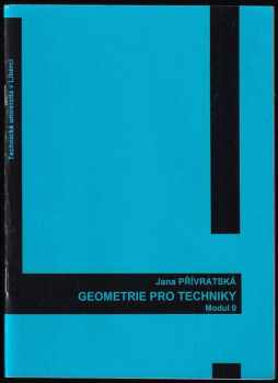 Jana Přívratská: Geometrie pro techniky