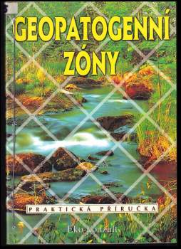 Ján Bienik: Geopatogenní zóny