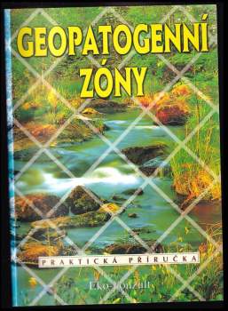 Ján Bienik: Geopatogenní zóny