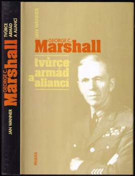 Jan Wanner: George C. Marshall