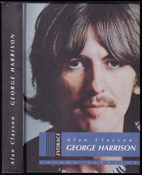 Alan Clayson: George Harrison