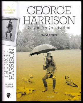 Graeme Thomson: George Harrison