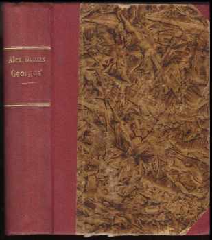 Georges - Alexandre Dumas (1926, Borský a Šulc) - ID: 308251