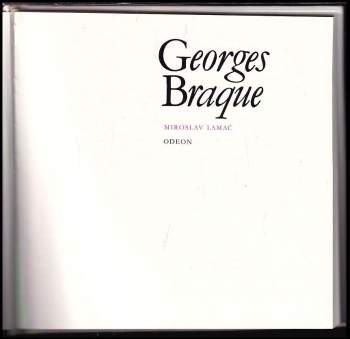 Miroslav Lamač: Georges Braque