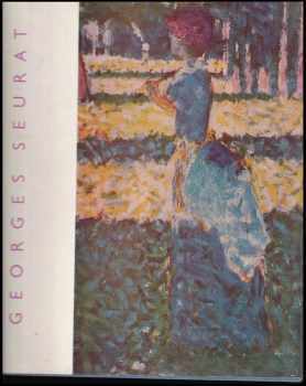 Georges Seurat - John Rewald (1963, Nakladatelství československých výtvarných umělců) - ID: 638801