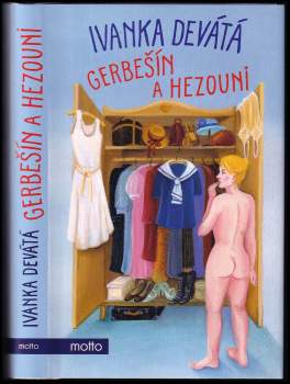 Ivanka Devátá: Gerbešín a hezouni