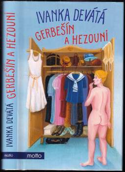 Ivanka Devátá: Gerbešín a hezouni