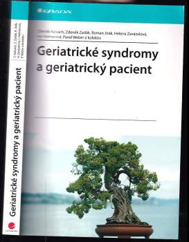 Geriatrické syndromy a geriatrický pacient