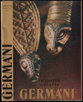 Friedrich Schlette: Germáni