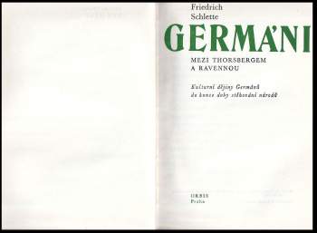 Friedrich Schlette: Germáni