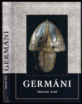 Malcolm Todd: Germáni