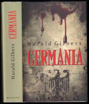 Harald Gilbers: Germania