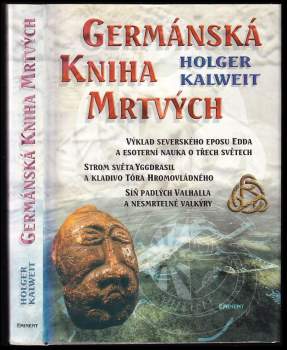 Holger Kalweit: Germánská kniha mrtvých
