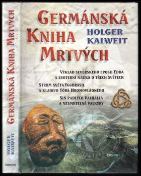 Holger Kalweit: Germánská kniha mrtvých