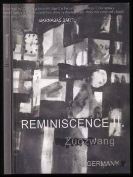 Barnabáš Bartl: Reminiscence ll