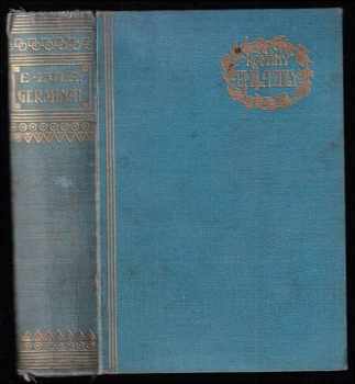 Germinal : (Klíčení) - Émile Zola, František Horník (1923, Jos. R. Vilímek) - ID: 1020831