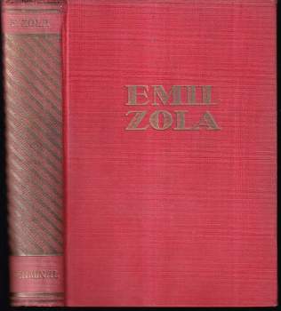 Germinal : (Klíčení) - Émile Zola (1932, Jos. R. Vilímek) - ID: 317295