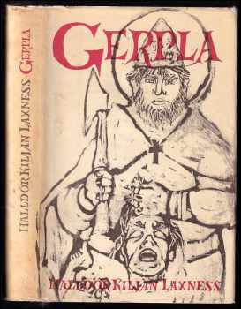 Gerpla : hrdinská sága - Halldór Laxness (1962, Nakladatelství politické literatury) - ID: 485546