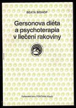 Gersonova diéta a psychoterapia v liečení rakoviny