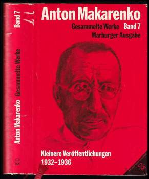 Anton Semenovič Makarenko: Gesammelte Werke Band 7