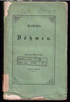 František Palacký: Geschichte Böhmen - Zwiten Bandes