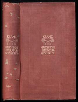 Geschichte der Griechischen Literatur