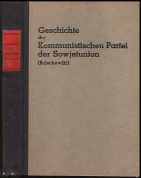 Geschichte der Kommunistischen Partei der Sowjetunion : (Bolschewiki) : Kurzen Lehrgang