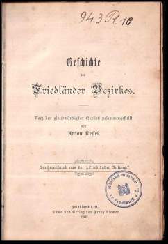 Anton Franz Ressel: Geschichte des Friedländer Bezirkes