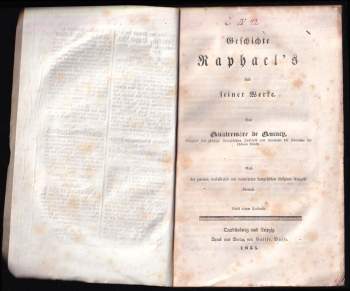 Antoine Quatremère de Quincy: Geschichte Raphaels und seiner Werke - Nach der zweiten, verbesserten und vermehrten französischen Original-Ausgabe übersetzt. Nebst einem Facsimile.