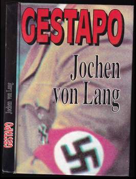 Jochen von Lang: Gestapo