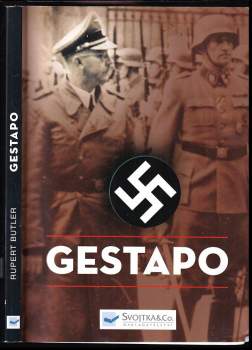 Gestapo : dějiny Hitlerovy tajné policie 1933-45