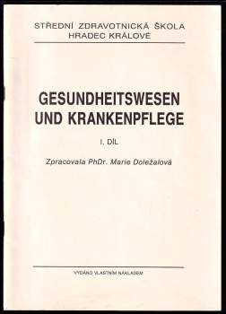 Gesundheitswesen und Krankenpflege - I. díl