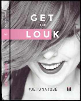 Lucie Dejmková: Get the louk