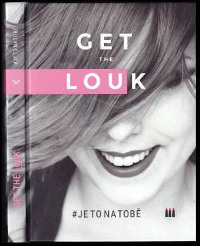 Get the louk