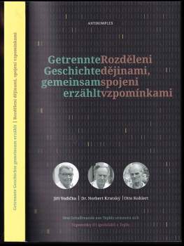 Getrennte Geschichte gemeinsam erzählt