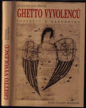Zuzana Maléřová: Ghetto vyvolenců