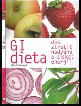 GI dieta : jak ztratit váhu a získat energii