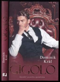 Dominik Král: Gigolo