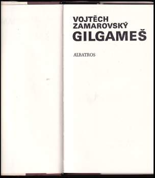 Vojtěch Zamarovský: Gilgameš