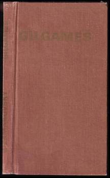Vojtěch Zamarovský: Gilgameš