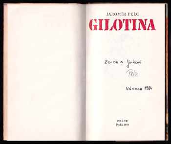 Jaromír Pelc: Gilotina
