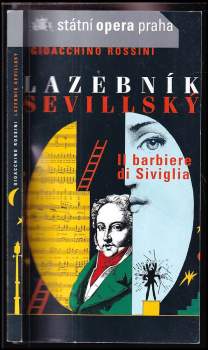 Gioacchino Rossini (1792-1868), Lazebník sevillský