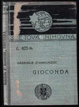 Gabriele <<d'>>Annunzio: Gioconda