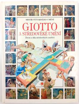 Lucia Corrain: Giotto a středověké umění